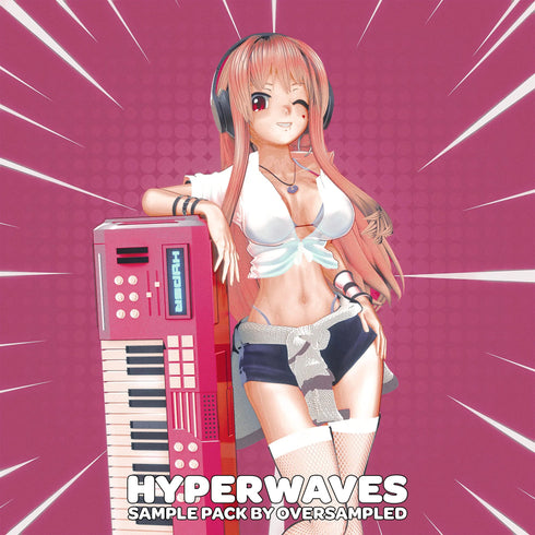 HYPERWAVES - Hyperpop Sample Pack - Oversampled