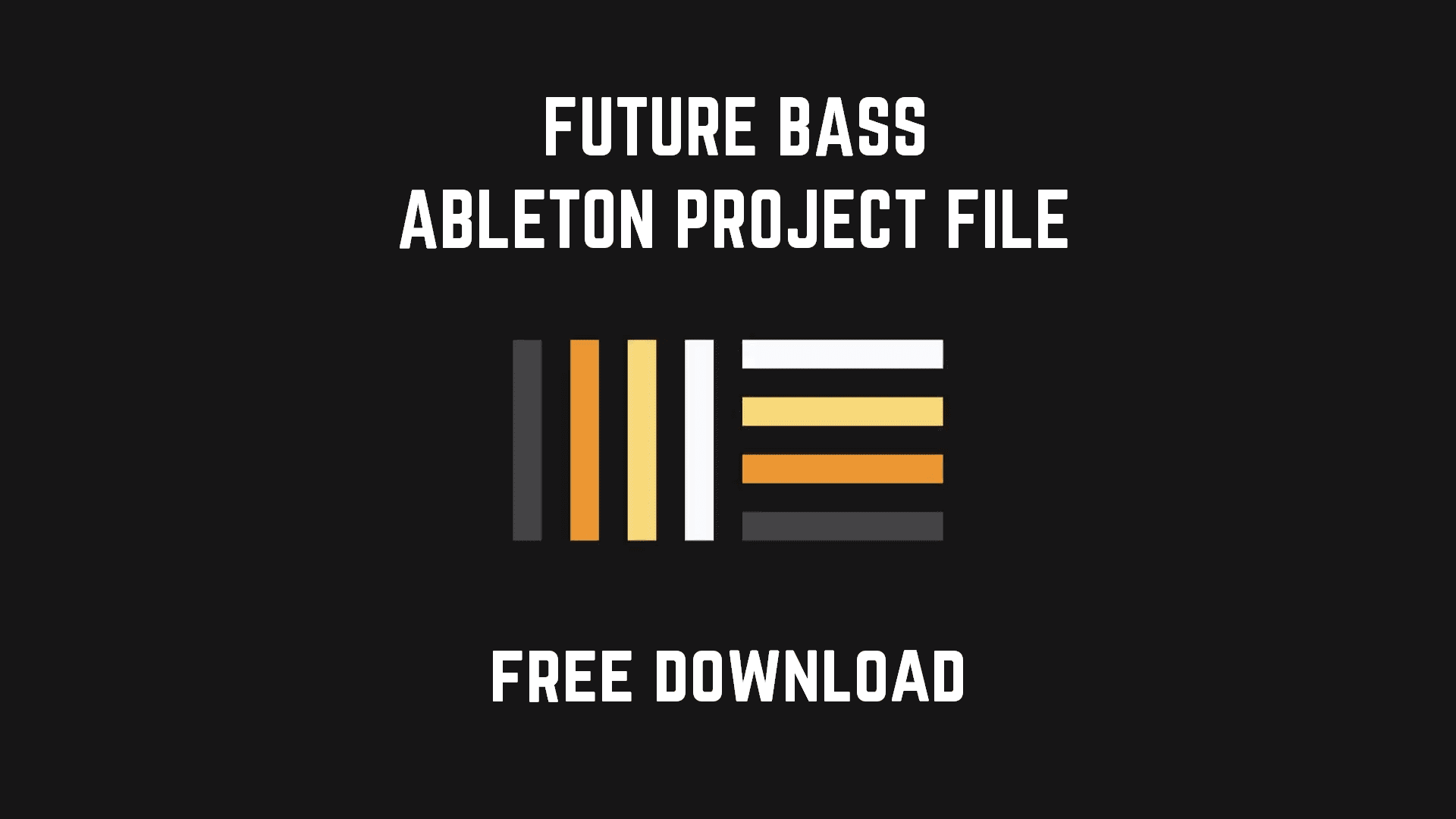 FBFS S01 - Free Future Bass Project File for Ableton Live 10 - Oversampled