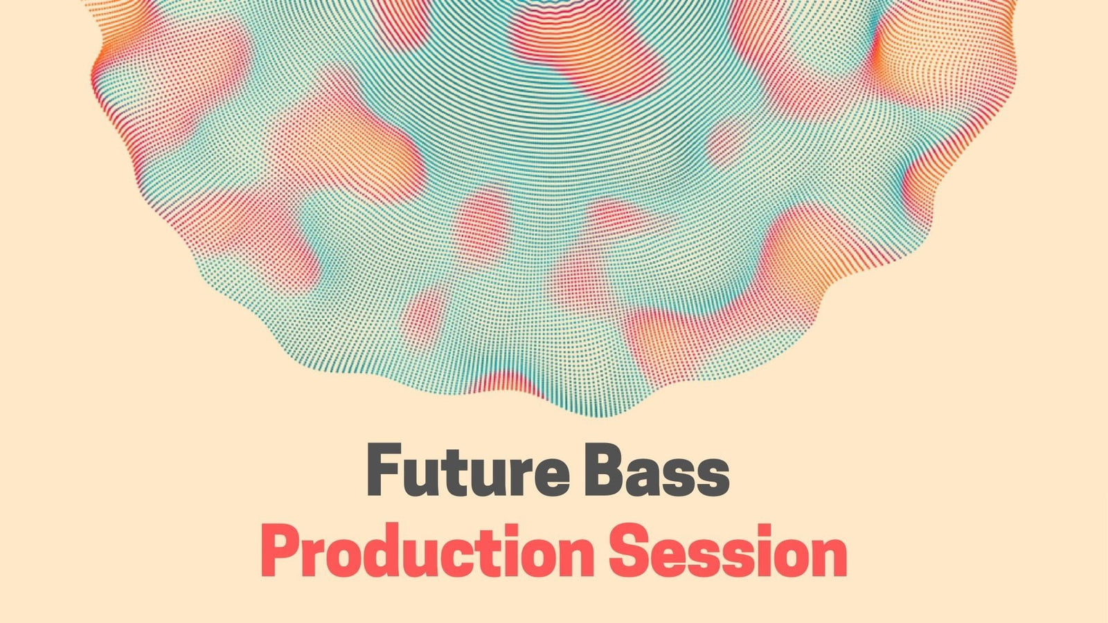 Future Bass Free Production Resources #1