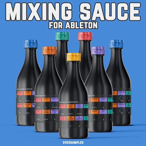 MIXING SAUCE For Ableton - Ultimate Ableton Effect Rack Pack - Oversampled